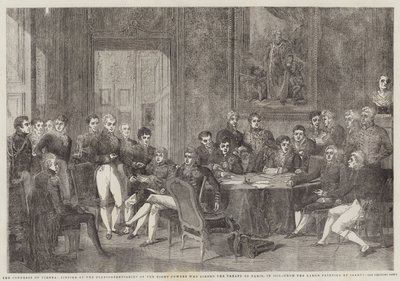 The Congress of Vienna, Sitting of the Plenipotentiaries of the Eight Powers who signed the Treaty of Paris, in 1815 by Edmond Morin